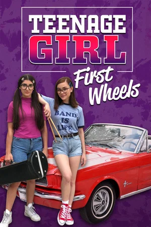 Постер: Teenage Girl: First Wheels