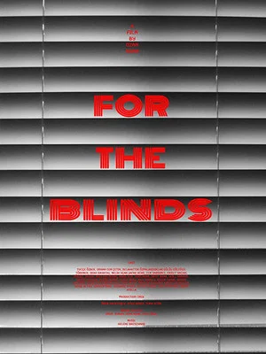 Постер: For the Blinds