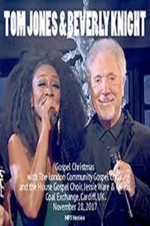 Постер: Tom Jones and Beverley Knight’s Gospel Christmas