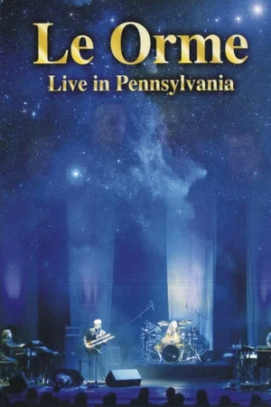 Постер: Le Orme Live In Pennsylvania
