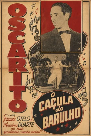 Постер: O Caçula do Barulho
