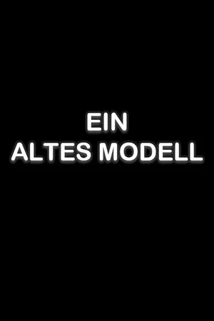 Постер: Ein altes Modell