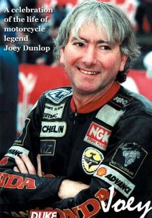 Постер: Joey Dunlop: 1952-2000