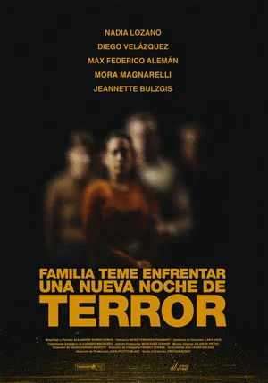 Постер: Familia teme enfrentar una nueva noche de terror