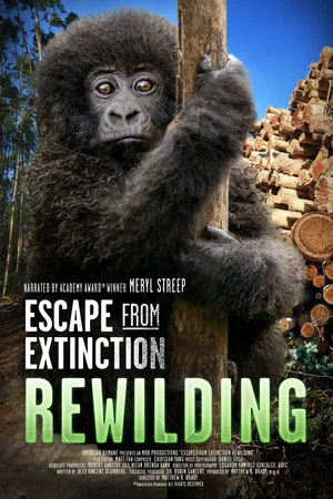 Постер: Escape from Extinction: Rewilding