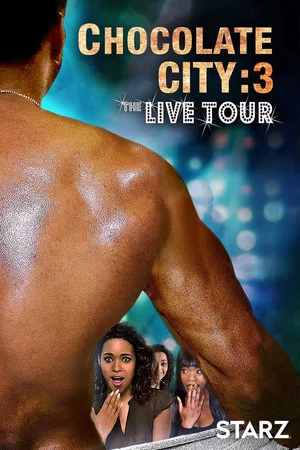 Постер: Chocolate City 3: Live Tour
