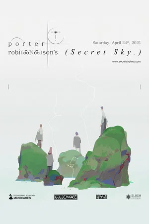 Постер: Porter Robinson: Nurture Live @ Secret Sky 2021