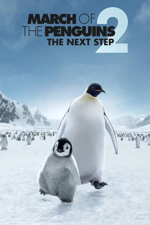 Постер: March of the Penguins 2: The Next Step