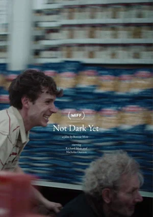 Постер: Not Dark Yet