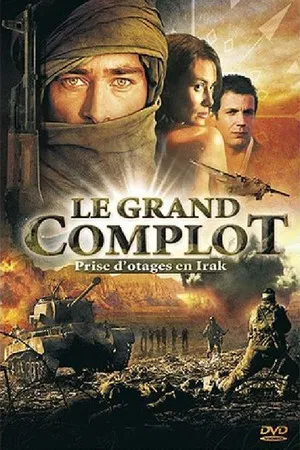 Постер: Le Grand Complot