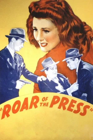 Постер: Roar of the Press