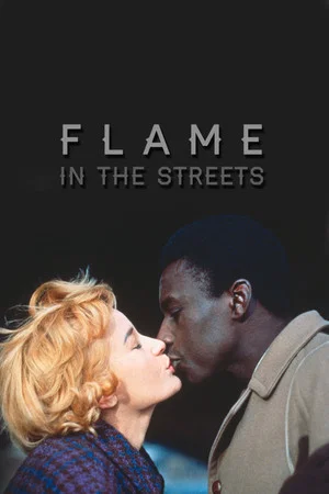 Постер: Flame in the Streets