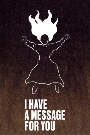 Постер: I Have a Message for You