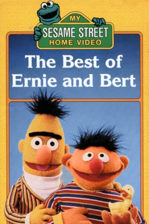 Постер: The Best of Ernie and Bert