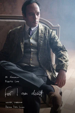 Постер: For I Am Dead