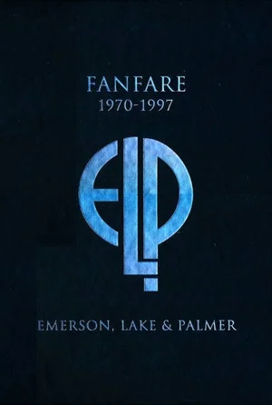 Постер: Emerson, Lake & Palmer: Fanfare (1970-1997)