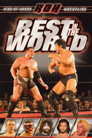 Постер: ROH: Best In The World