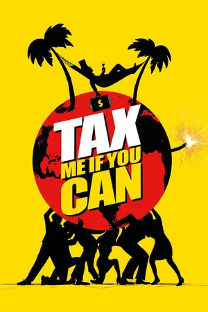 Постер: Tax Me If You Can
