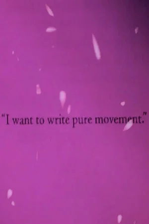 Постер: I Want to Write Pure Movement