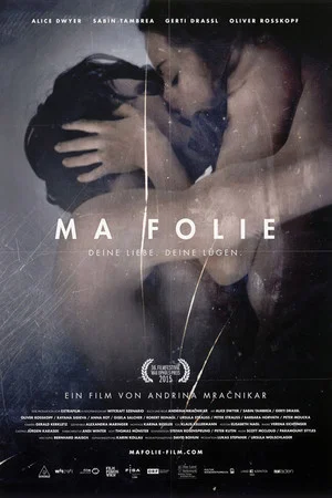 Постер: Ma Folie - Deine Liebe. Deine Lügen.