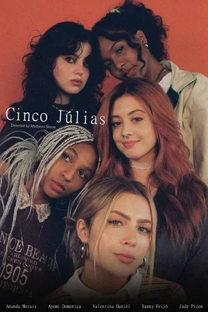 Постер: Cinco Júlias