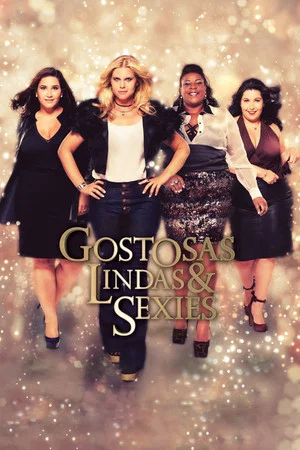 Постер: Gostosas, Lindas e Sexies