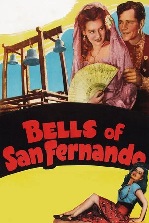 Постер: Bells of San Fernando