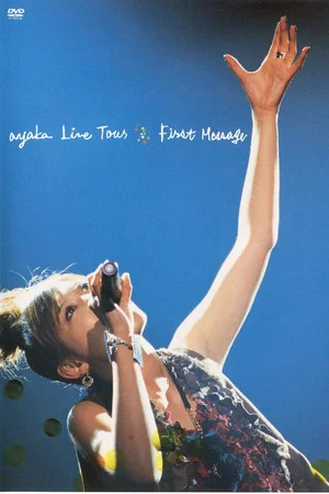 Постер: ayaka Live Tour "First Message"