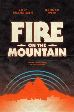 Постер: Fire on the Mountain