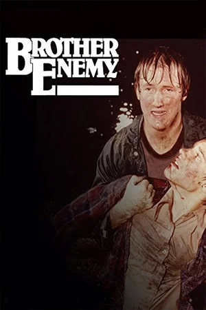 Постер: Brother Enemy