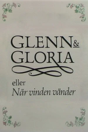 Постер: Glenn & Gloria