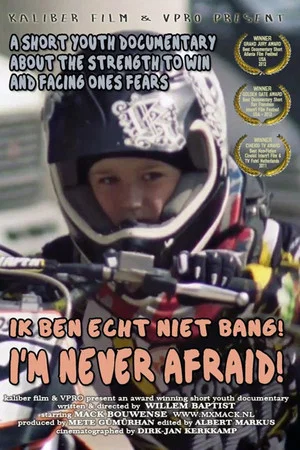 Постер: I'm Never Afraid!