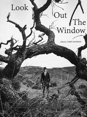 Постер: Look Out The Window