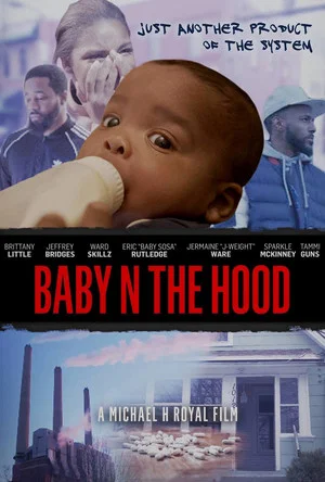 Постер: Baby N The Hood
