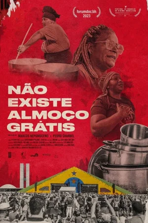 Постер: Não Existe Almoço Grátis