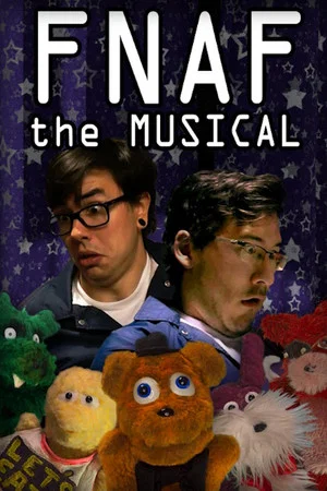Постер: FNAF: The Musical