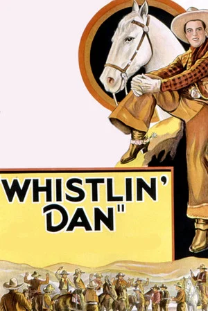 Постер: Whistlin' Dan