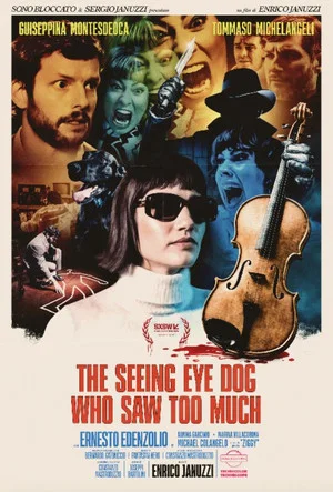 Постер: The Seeing Eye Dog Who Saw Too Much