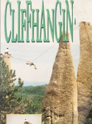Постер: Cliffhangin'