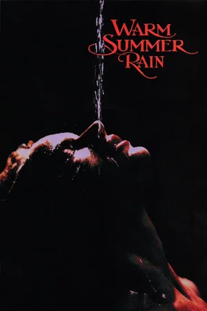 Постер: Warm Summer Rain
