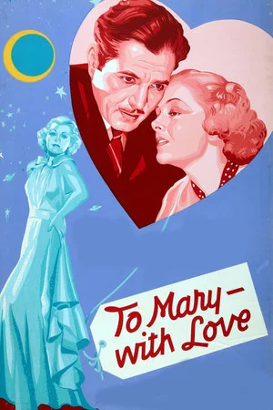 Постер: To Mary - with Love