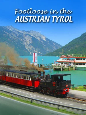 Постер: Footloose in the Austrian Tyrol