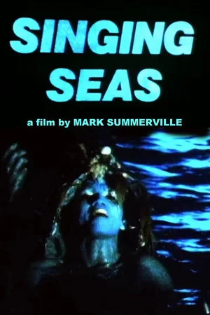 Постер: Singing Seas