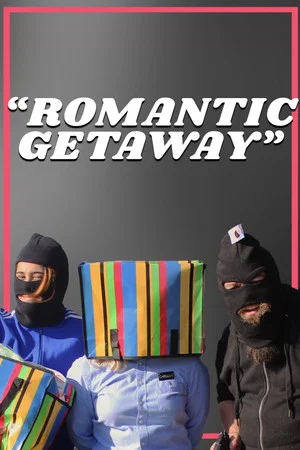 Постер: Romantic Getaway