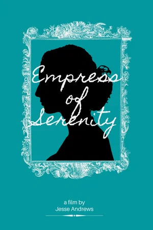 Постер: Empress of Serenity