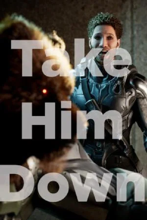 Постер: Take Him Down