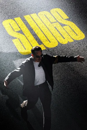 Постер: Slugs