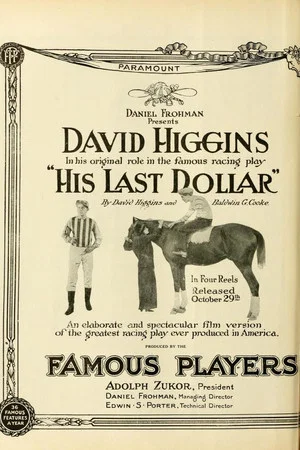 Постер: His Last Dollar