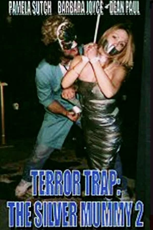 Постер: Terror Trap: The Silver Mummy 2