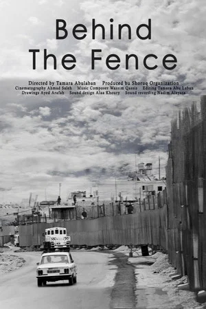 Постер: Behind the Fence